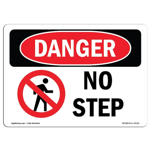 Safety Sign, OSHA Danger, 18" Height, Aluminum, No Step, Landscape